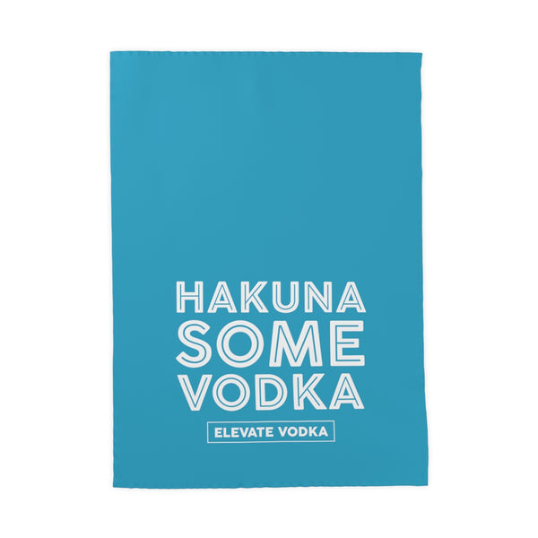 Hakuna Some Vodka Tea & Kitchen Towel