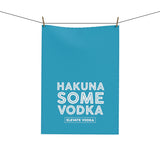 Hakuna Some Vodka Tea & Kitchen Towel