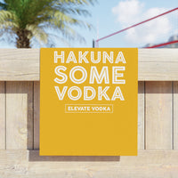 Hakuna Some Vodka Beach Towels